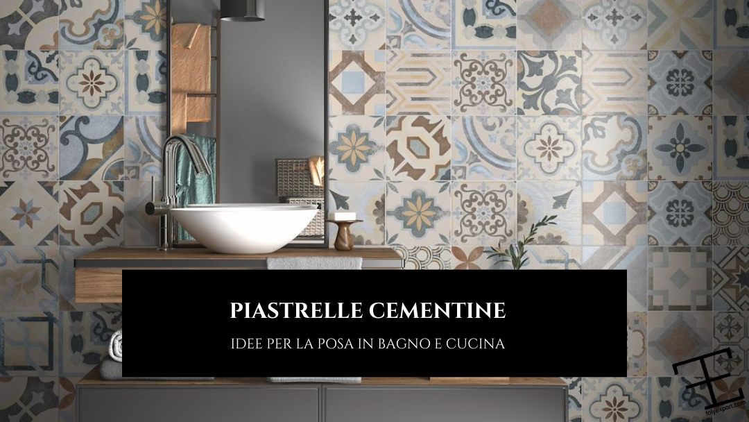 piastrelle cementine per il bagno e la cucina idee per la posa